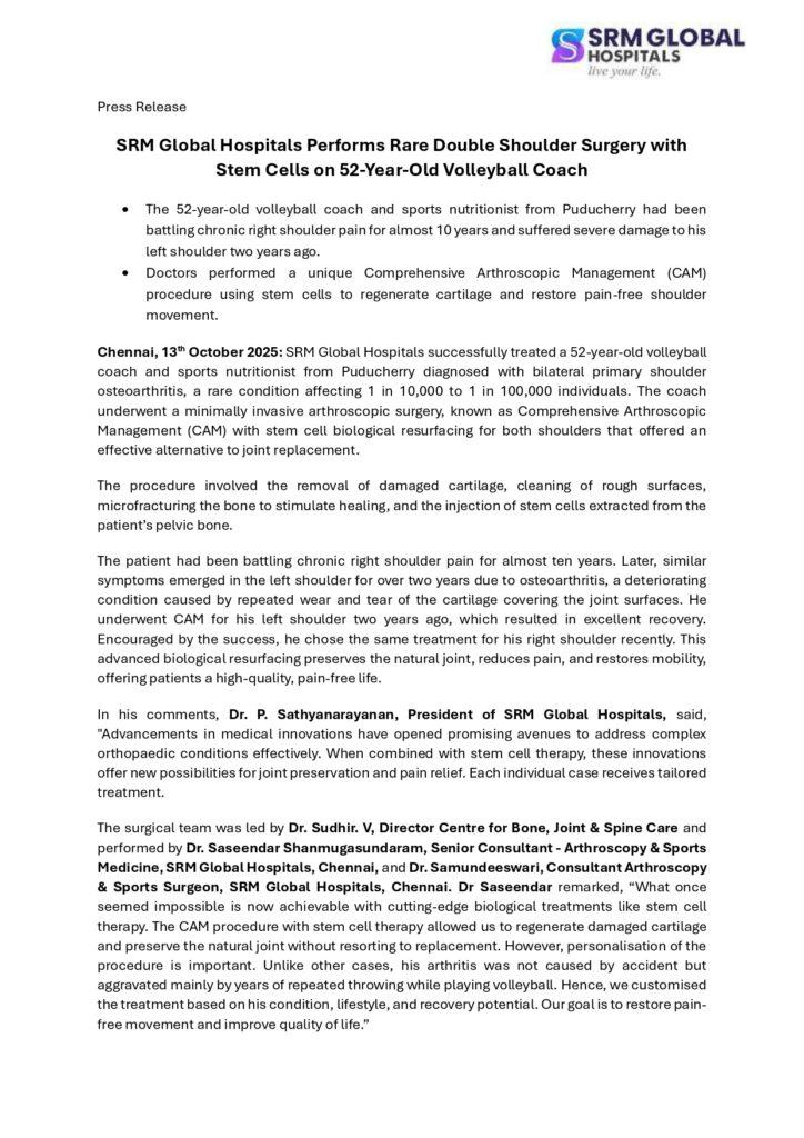 SRM Global Hospitals Performs Rare Double Shoulder...